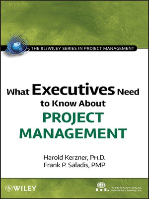 cover image of What Executives Need to Know About Project Management